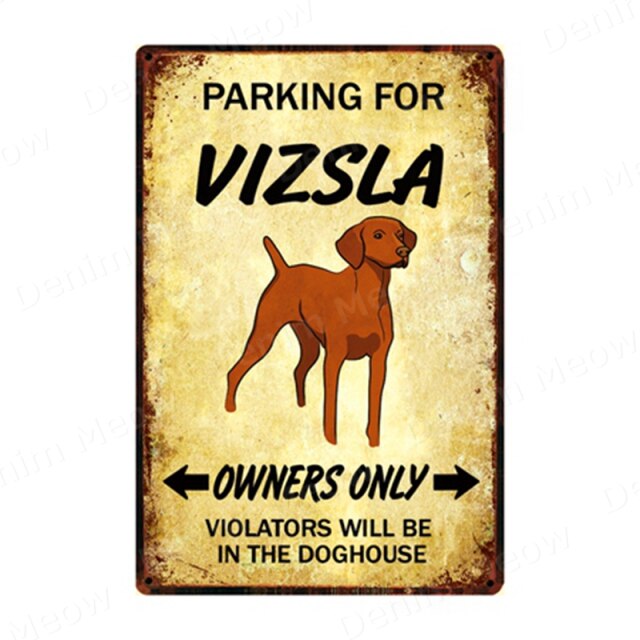 Parking for Dog Vintage Metal Tin Sign Home Wall Deco N357
